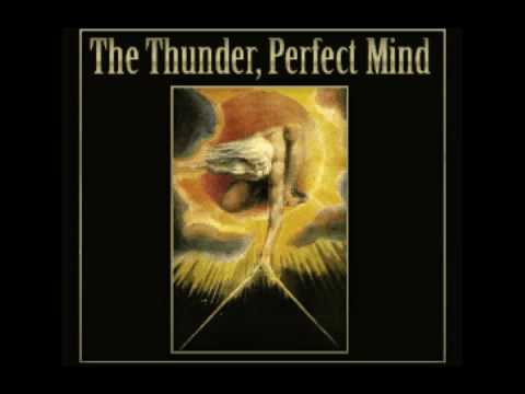 The Thunder, Perfect Mind