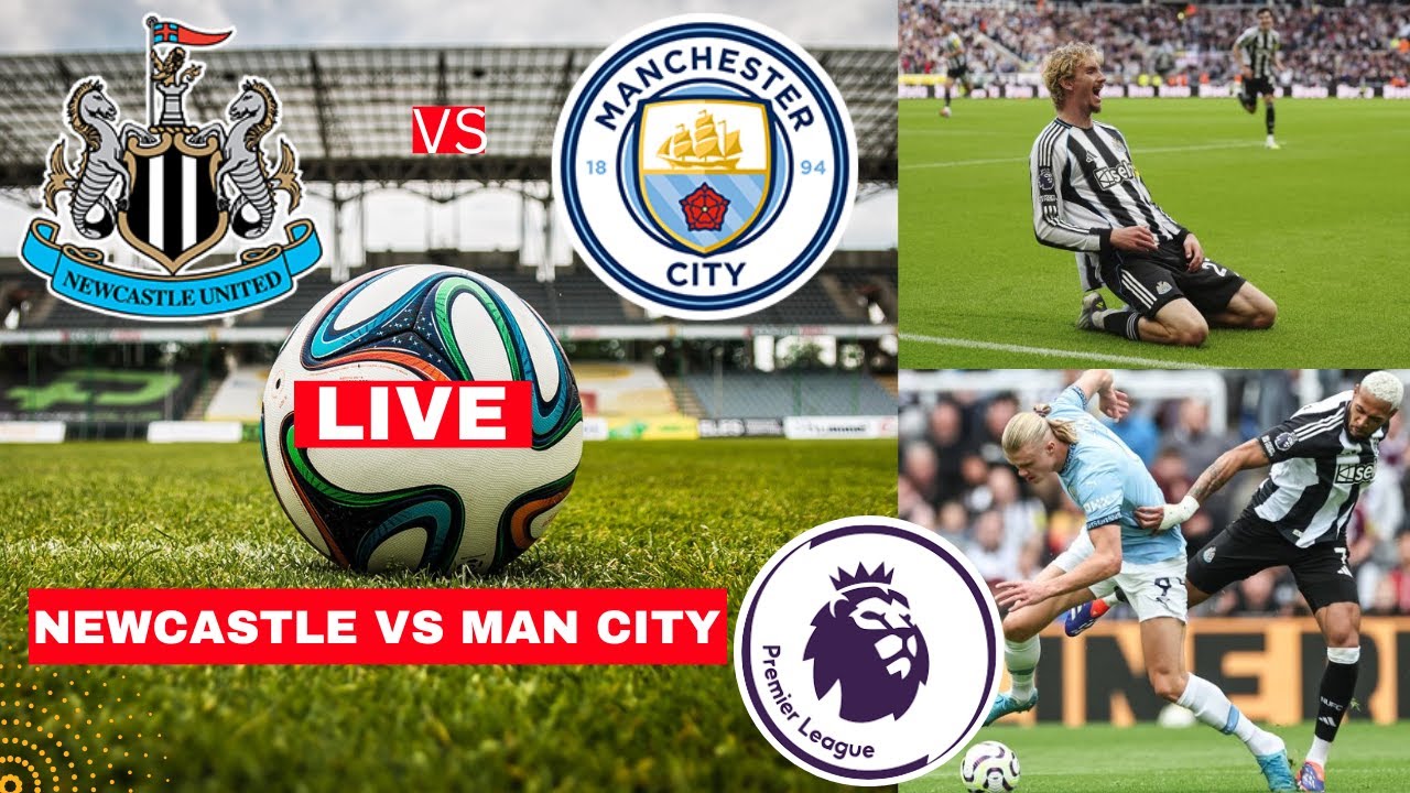 Newcastle vs Man City 2-1 Live Stream Premier League EPL Football Match Score Commentary Highlights
