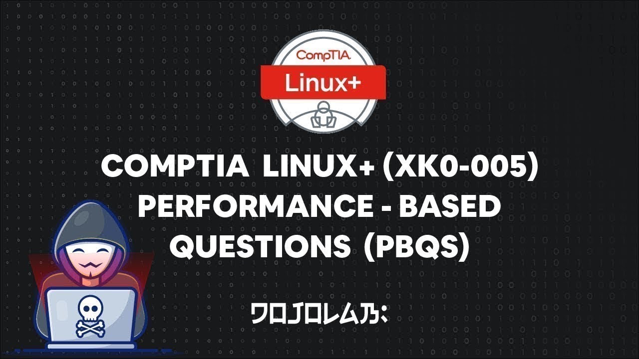 CompTIA Linux+ (XK0-005) Performance-based Questions (PBQs) | Part 1