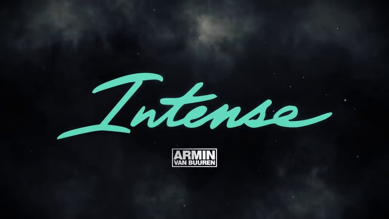 Armin van Buuren ft. Miri Ben-Ari - Intense 🎶