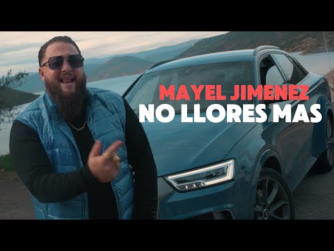 Mayel Jimenez - No Llores Más (Official Clip)