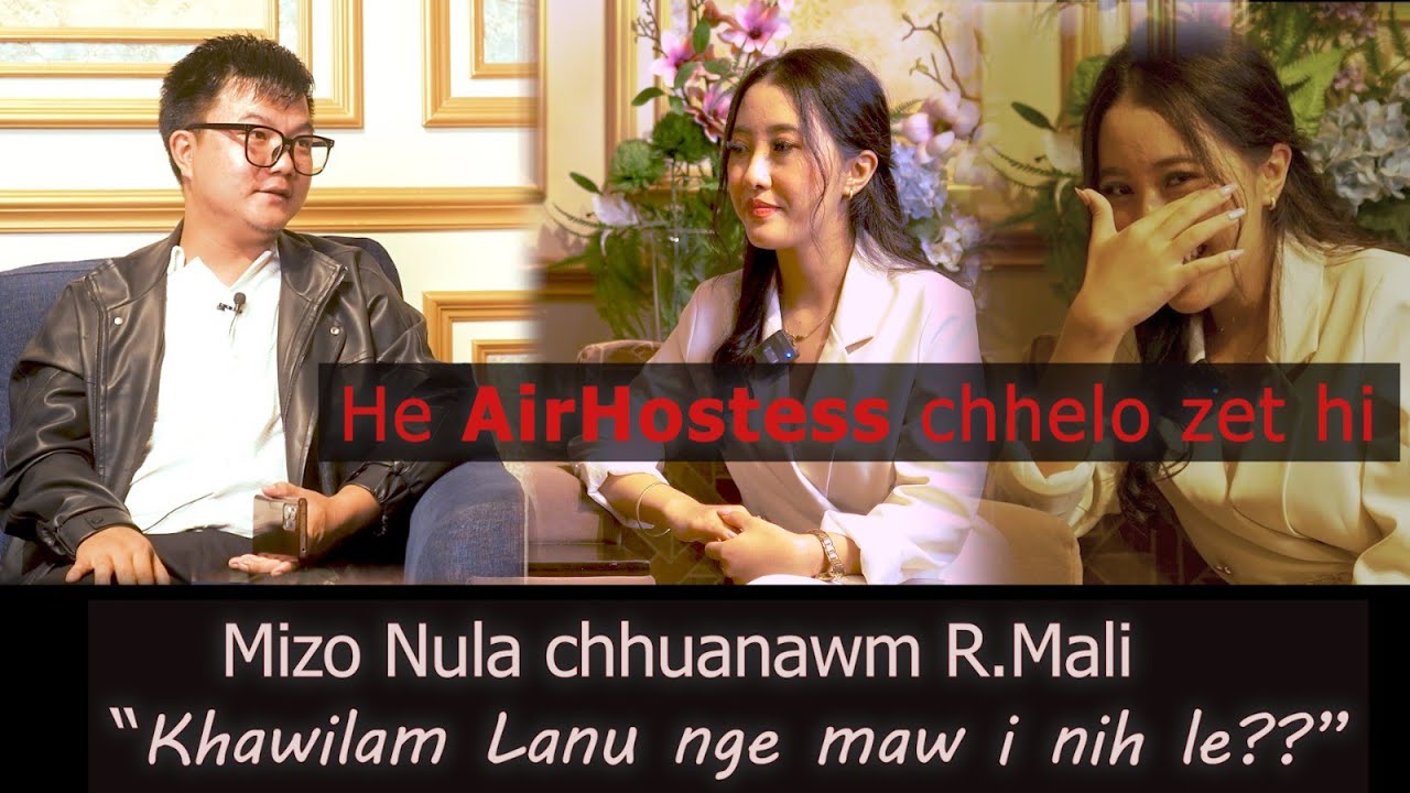 Aslyn Malsawmsangi (Cabin Crew) belhchianna|| Airhostess te Hlawh zat??