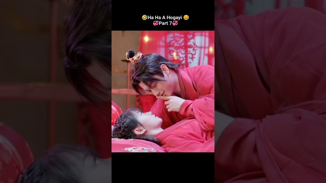 Ha Ha 🤣 Hogayi Part 7 | Exciting C-Drama & K-Drama Moments #Shorts