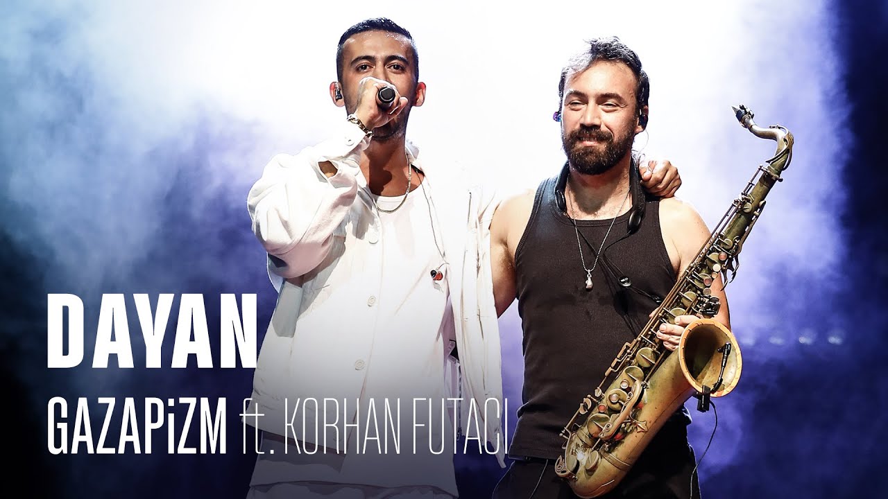Gazapizm & Korhan Futacı Live at Harbiye 🎶