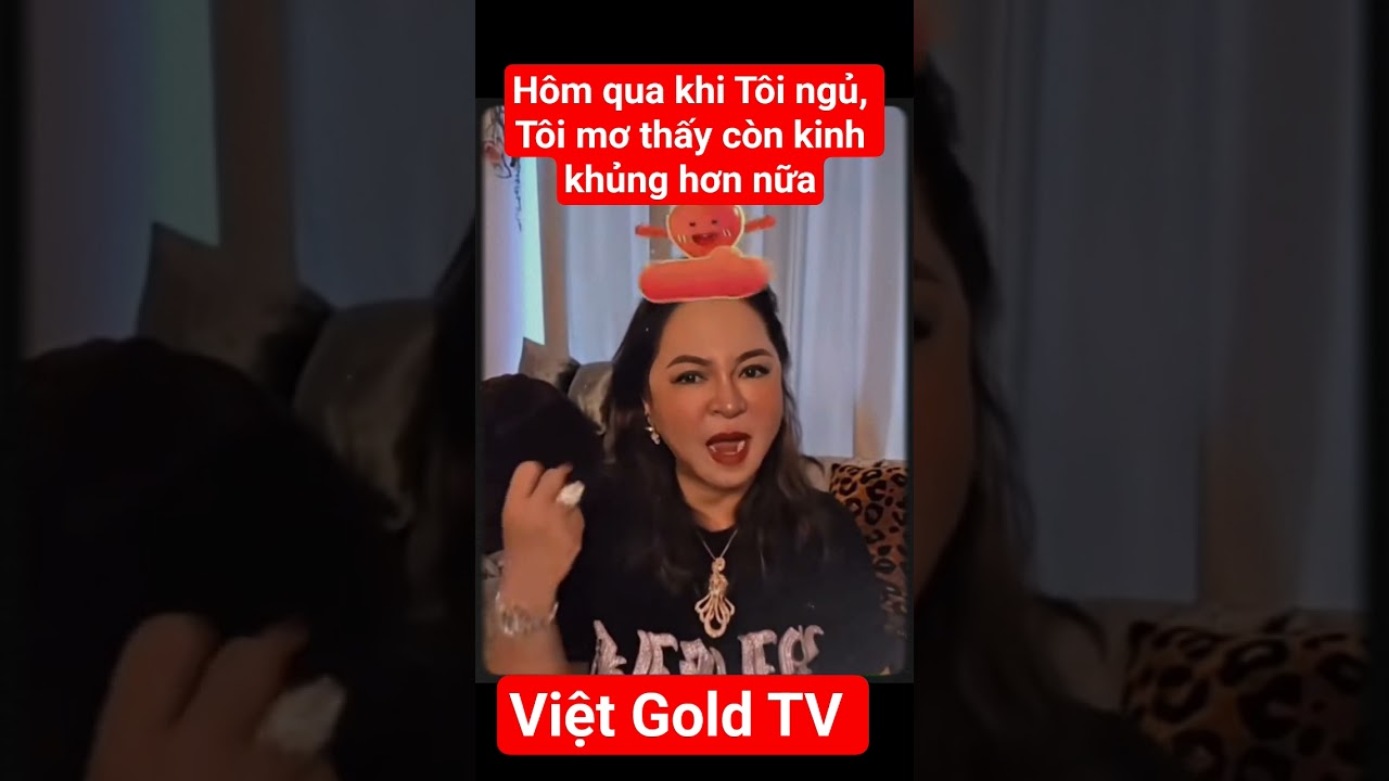 Bà Hằng Chia Sẻ Về Giấc Mơ Kinh Hoàng Hôm Qua