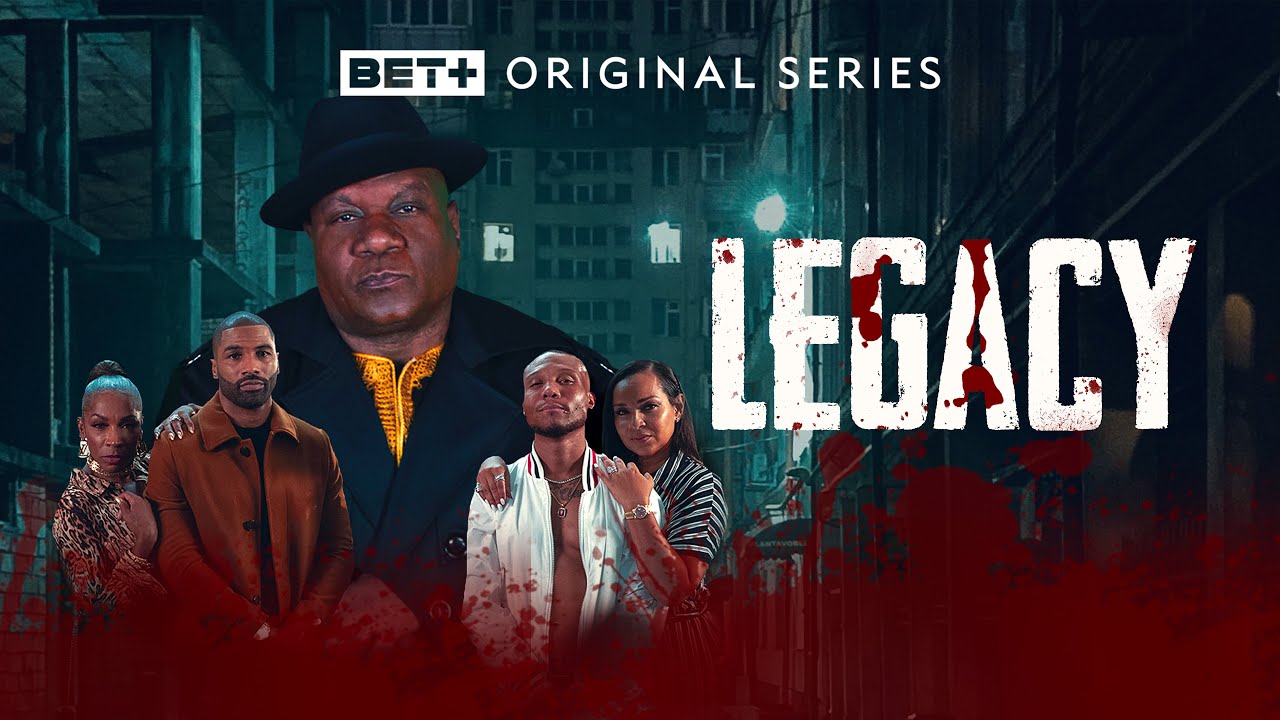 Legacy Season 1 Trailer on BET+ 🎬