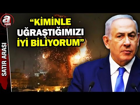 Netanyahu "Türkiye ile savaştayız" mı dedi? | A Haber