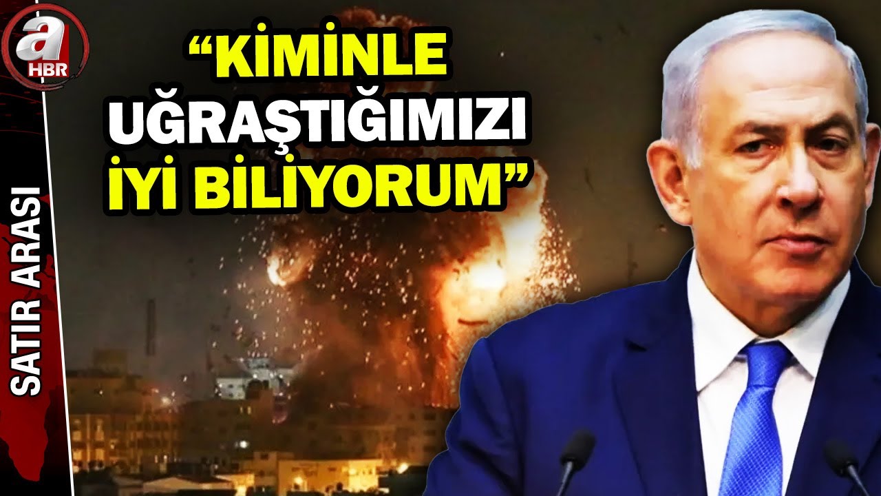 Netanyahu 'Türkiye ile savaştayız' mı dedi? İşte Gerçekler