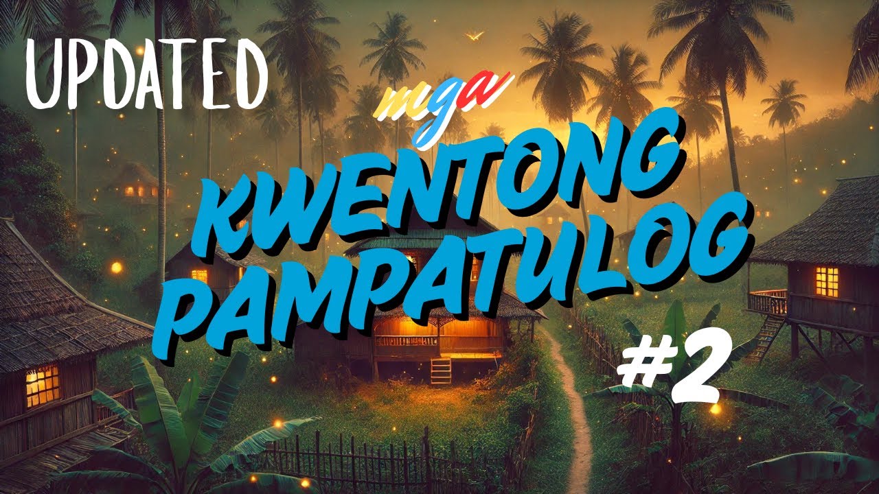 Relaxing Tagalog Bedtime Stories for Adults 🌙 | Sleep-Inducing Mga Kwento #2 (Updated)