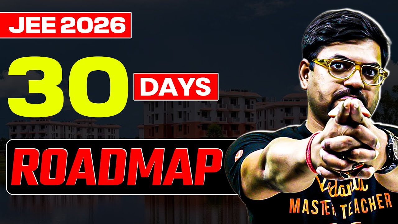 30-Day JEE 2026 Comeback Strategy 🔥 | Harsh Sir