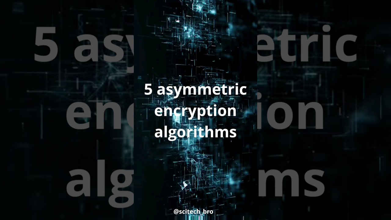 5 Top 5 Asymmetric Encryption Algorithms You Need to Know π