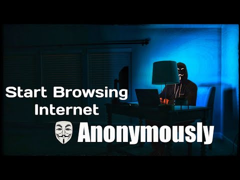Browse Internet Anonymously In 100 Seconds