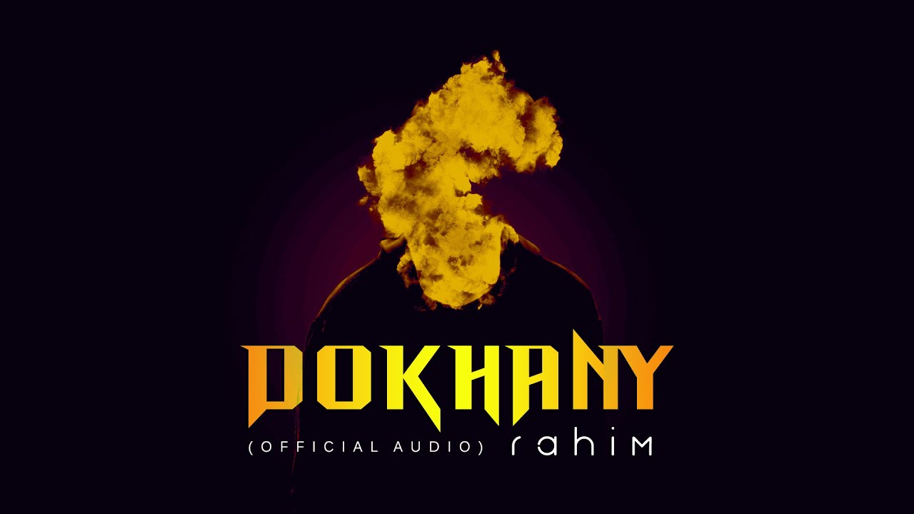 Rahim - Dokhany | Official Audio 🎶