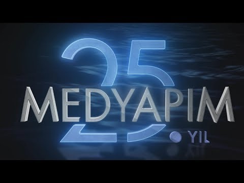 Medyapım 25 Yaşında