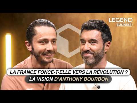 LA FRANCE FONCE-T-ELLE VERS LA RÉVOLUTION ? ANCIEN PAUVRE NOUVEAU RICHE, LA VISION D'ANTHONY BOURBON