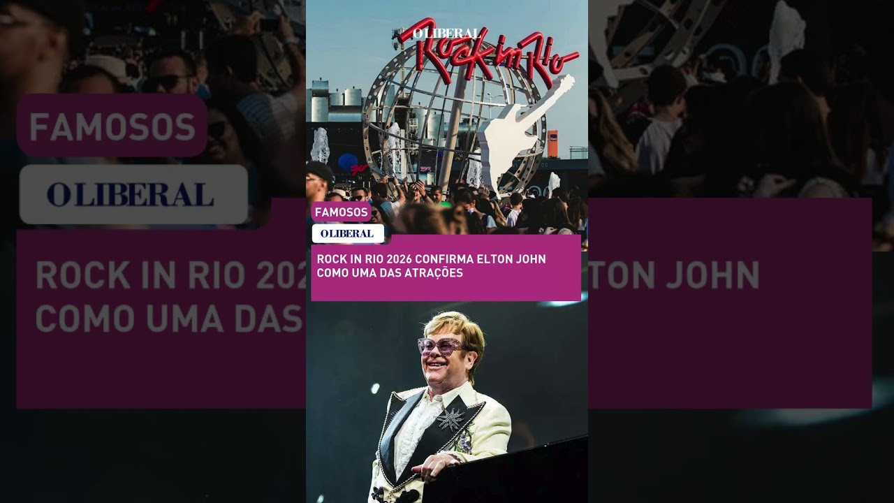Rock in Rio 2026 confirma Elton John 🎸