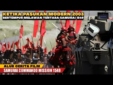 TERJEBAK KE ZAMAN PERANG SENGOKU 1549 | Alur Cerita Film Perang Time Travel