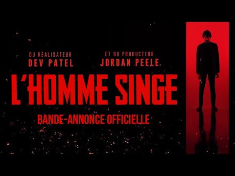 L'Homme Singe | Bande-annonce officielle