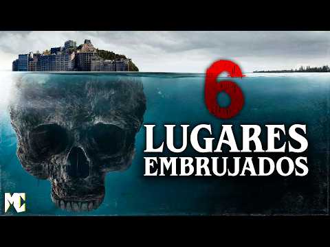 6 Lugares Embrujados en el Mundo que Deberías Evitar