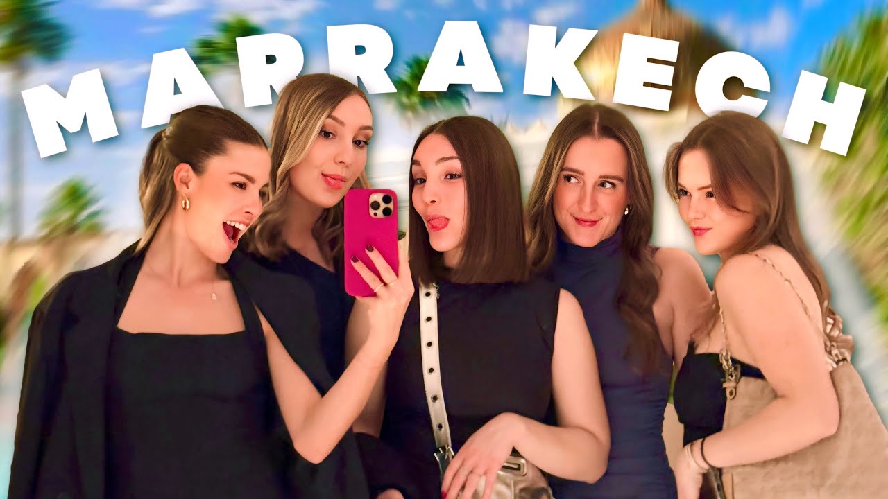 Mes copines en vacances à Marrakech 🌞