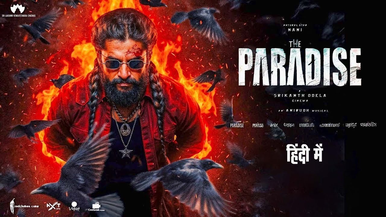 The Paradise Full Hindi Movie (2025) 🎬