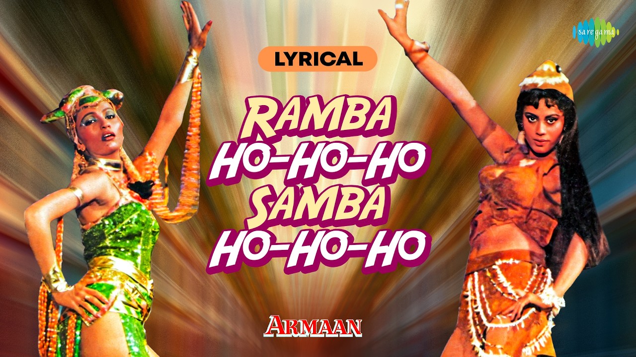 Ramba Ho Ho Ho Samba Ho Ho Ho - Lyrical | Armaan & Usha