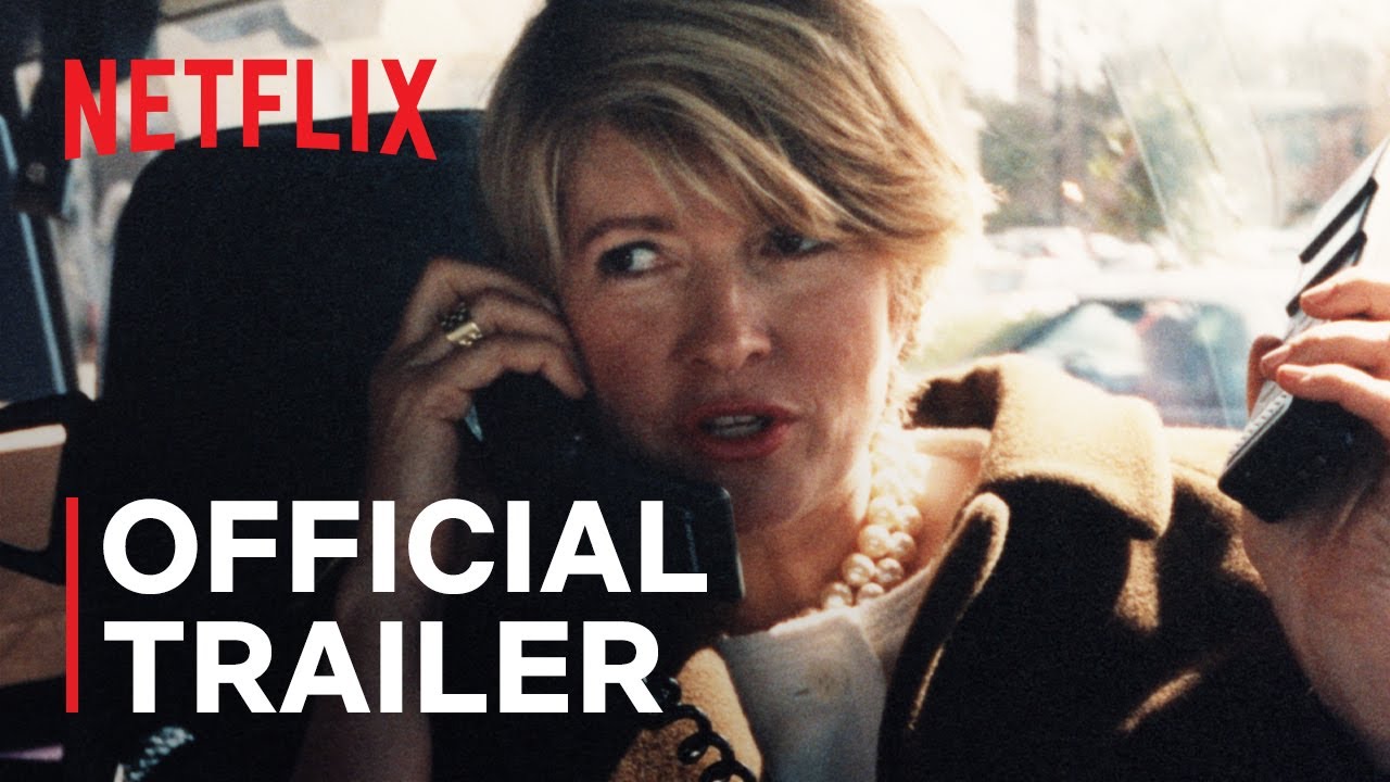 Martha Stewart | Official Netflix Trailer – The Inspiring Journey of a Self-Made Icon