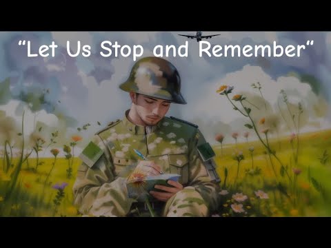 Remembrance Day Song for Kids - “Let Us Stop and Remember”