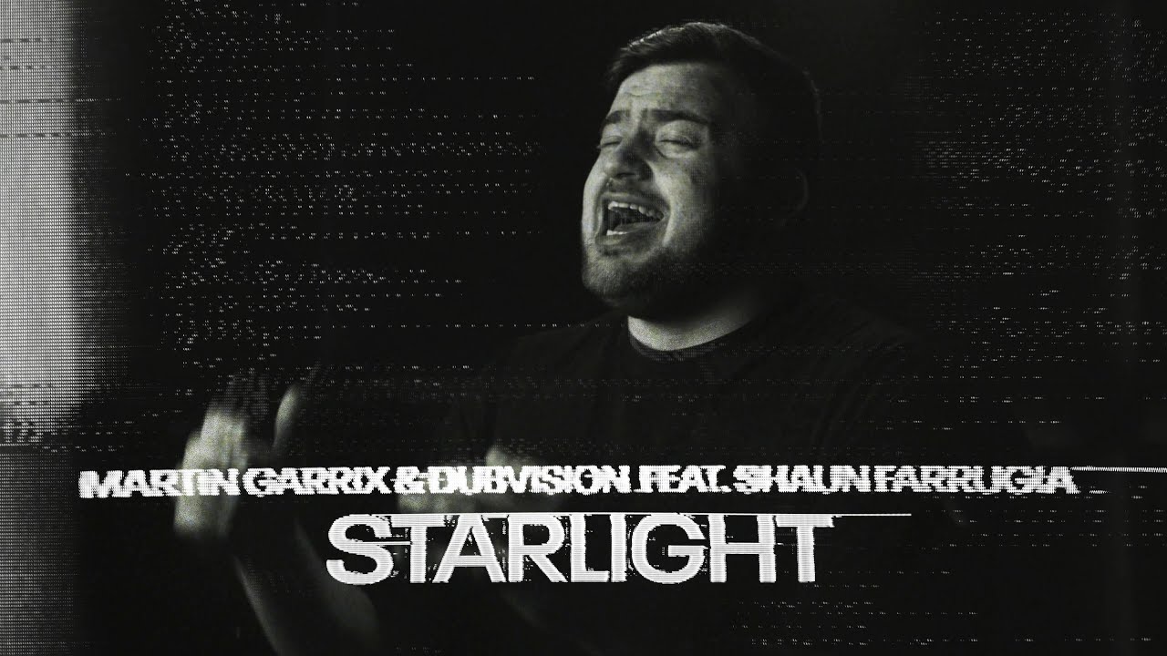 Martin Garrix & DubVision ft. Shaun Farrugia - Starlight (Official Video) 🎶