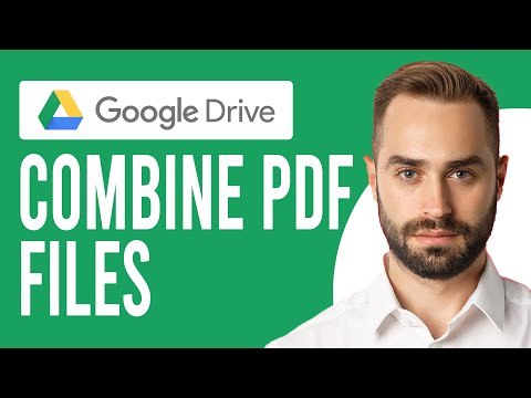 How to Combine PDF Files in Google Drive (How to Merge PDF Files in Google Drive)