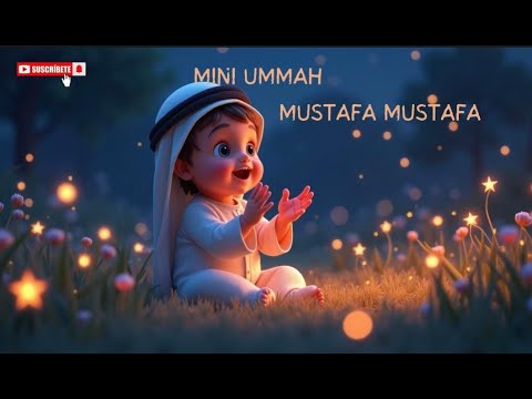 MUSTAFA MUSTAFA | ARABIC NAAT FOR KIDS | @miniummah786 @alquran5059 #misharybinrashidalafasy