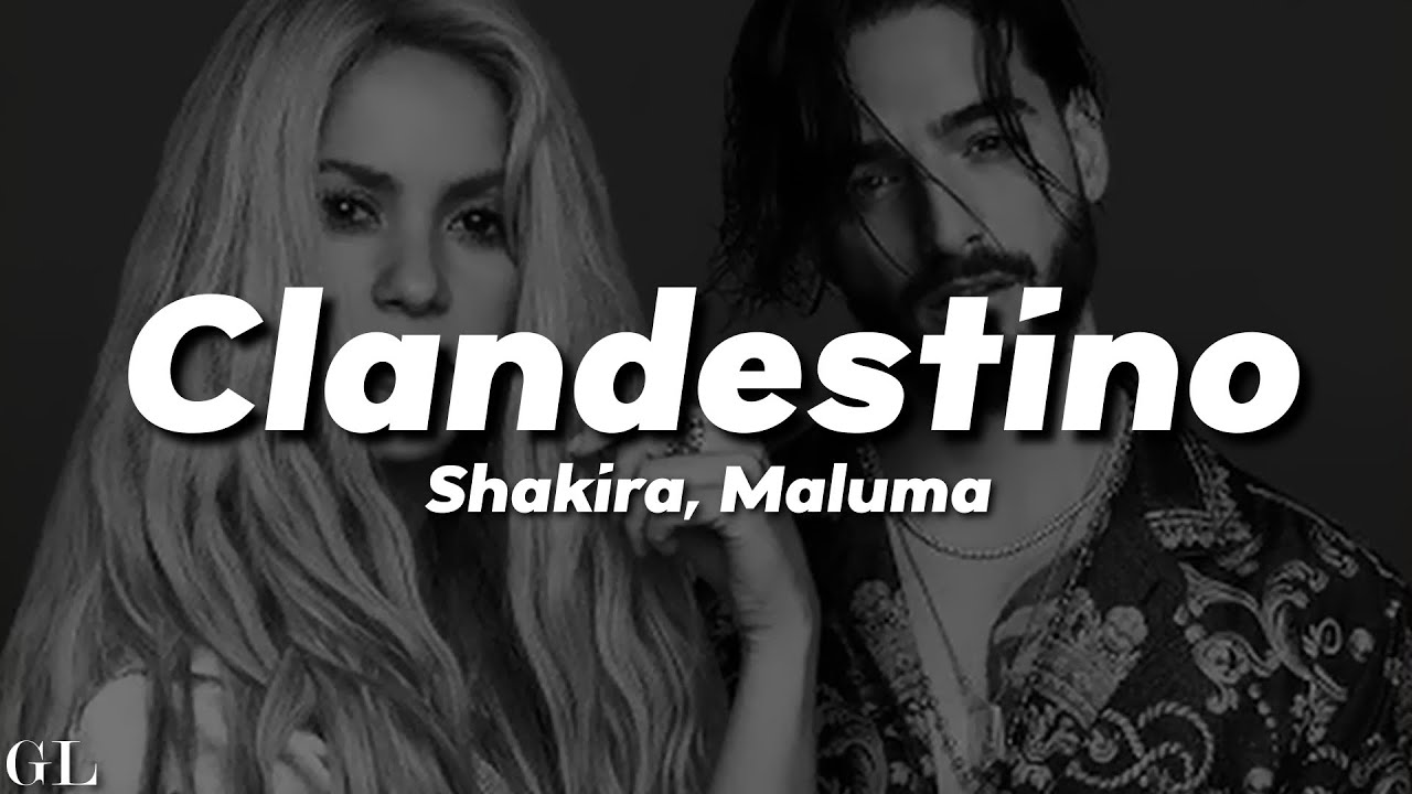 Shakira & Maluma - Clandestino Lyrics 🎶 | Official Song Text