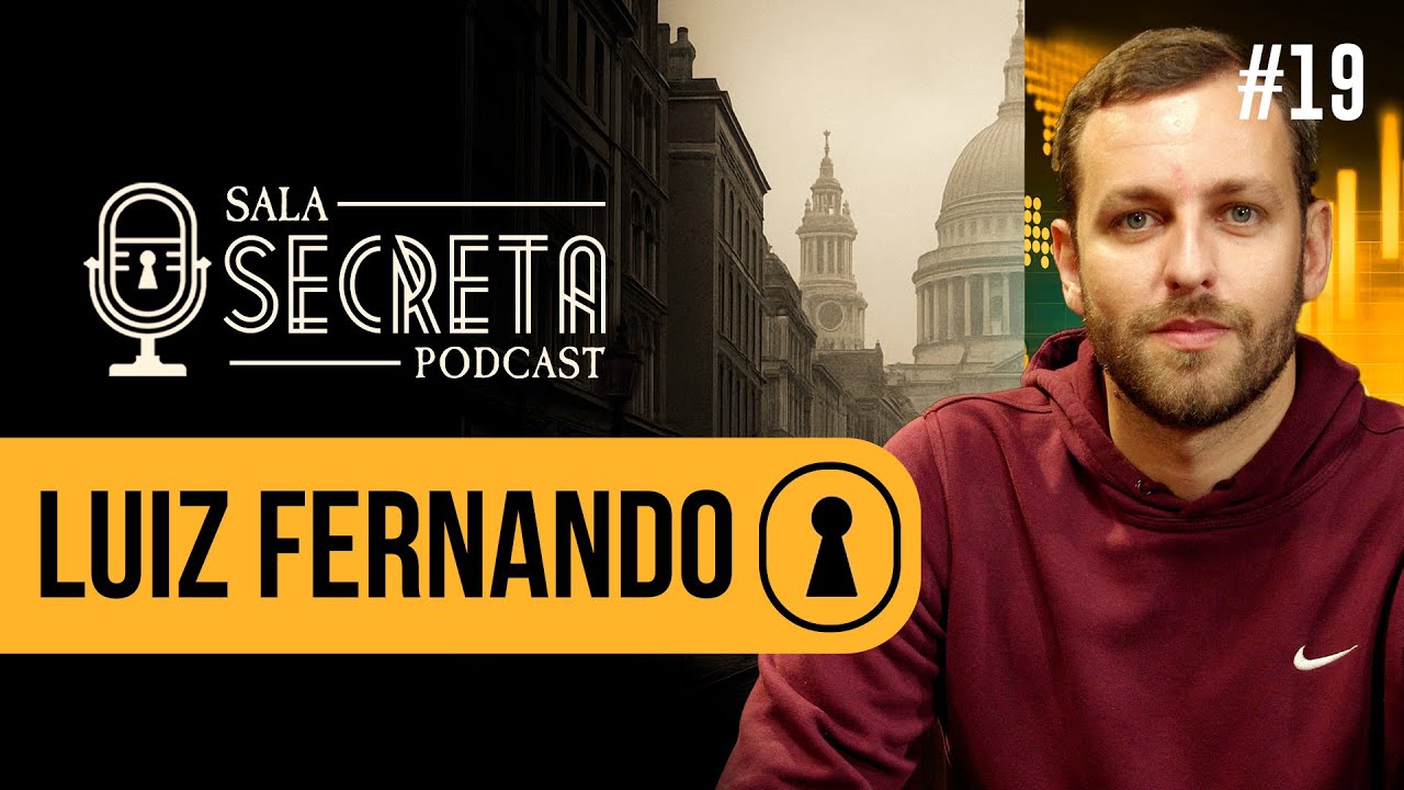 LUIZ FERNANDO - Sala Secreta #19 🎙️