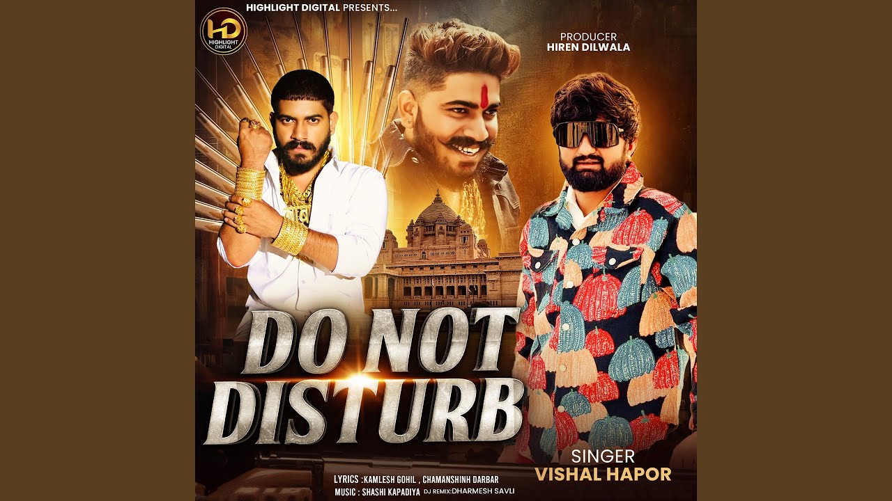 Vishal Hapor's 'Do Not Disturb' | New Release 🎶