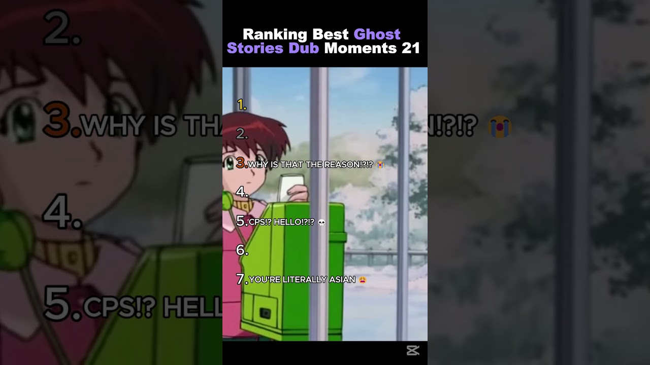 Top 21 Ghost Stories Dub Moments Ranked
