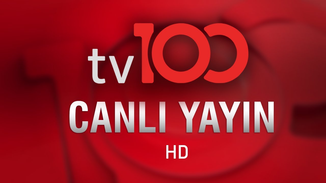 tv100 Canlı Yayın HD 🎥