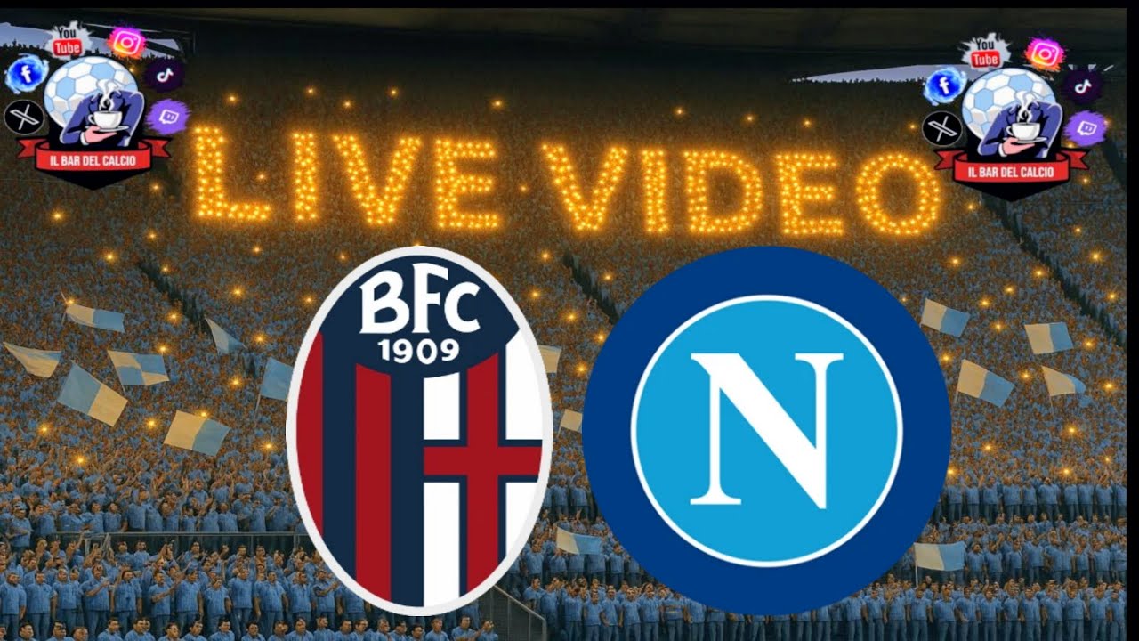 🔴 Bologna vs Napoli Live Streaming – Serie A 2025/26 Match