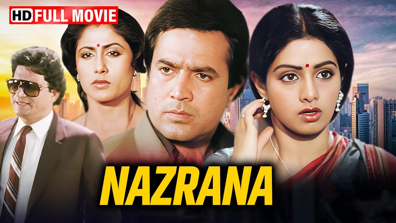 Nazrana (1987) Full Movie HD | Rajesh Khanna | Smita Patil | Sridevi | Bollywood Classic