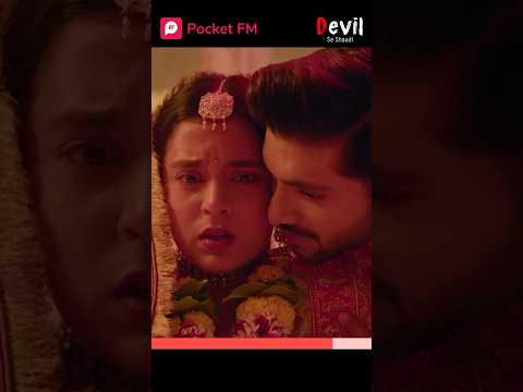 Devil Se Shaadi | Ishqi Ki Kahani | Sumbul Touqeer as Ishqi |Promo 4| Pocket FM #shorts #shortsfeed
