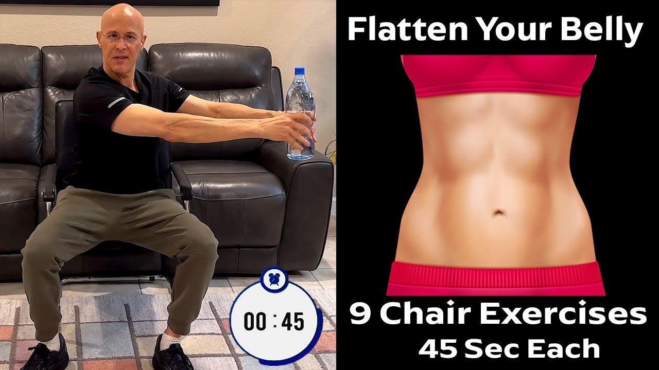 Flatten Your Belly in a Chair: 9 Effective Core Exercises, 45 Seconds Each | Dr. Mandell