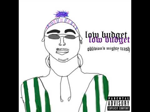 Oblivion's Mighty Trash - Low Budget