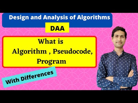 What is Algorithm , Pseudocode, Program ? With Differences || Algorithms || Dilip Kumar Gangwar