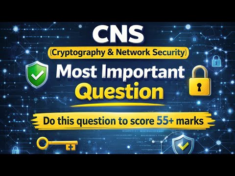 Cryptography & Network Security | Most Important Questions | Score 55+ marks in AKTU Exams 2025