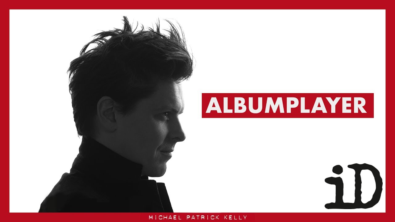 MICHAEL PATRICK KELLY - iD (ALBUMPLAYER)