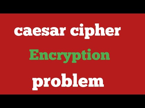Caesar Cipher Encryption Problem Solved | Cryptography and network security | Techprep Hub