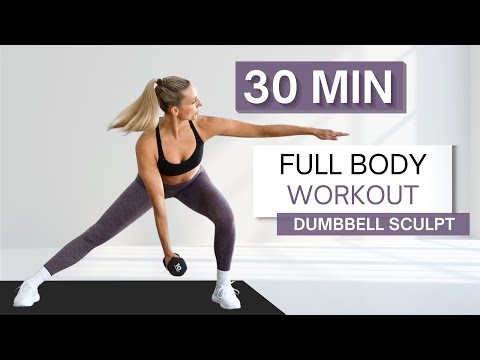 30 min NO REPEATS FULL BODY WORKOUT | Dumbbell Sculpt | Warm Up and Cool Down Included