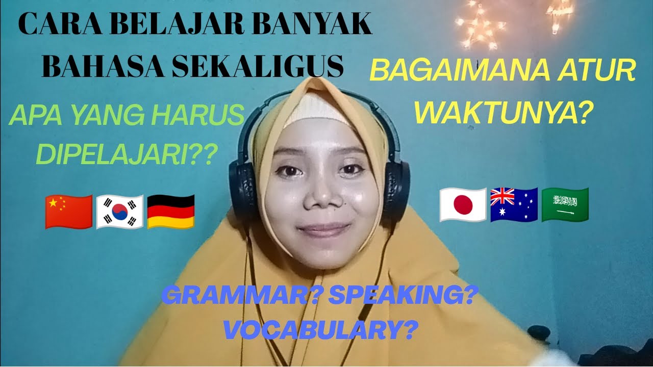 Cara Efektif Belajar Banyak Bahasa Sekaligus π