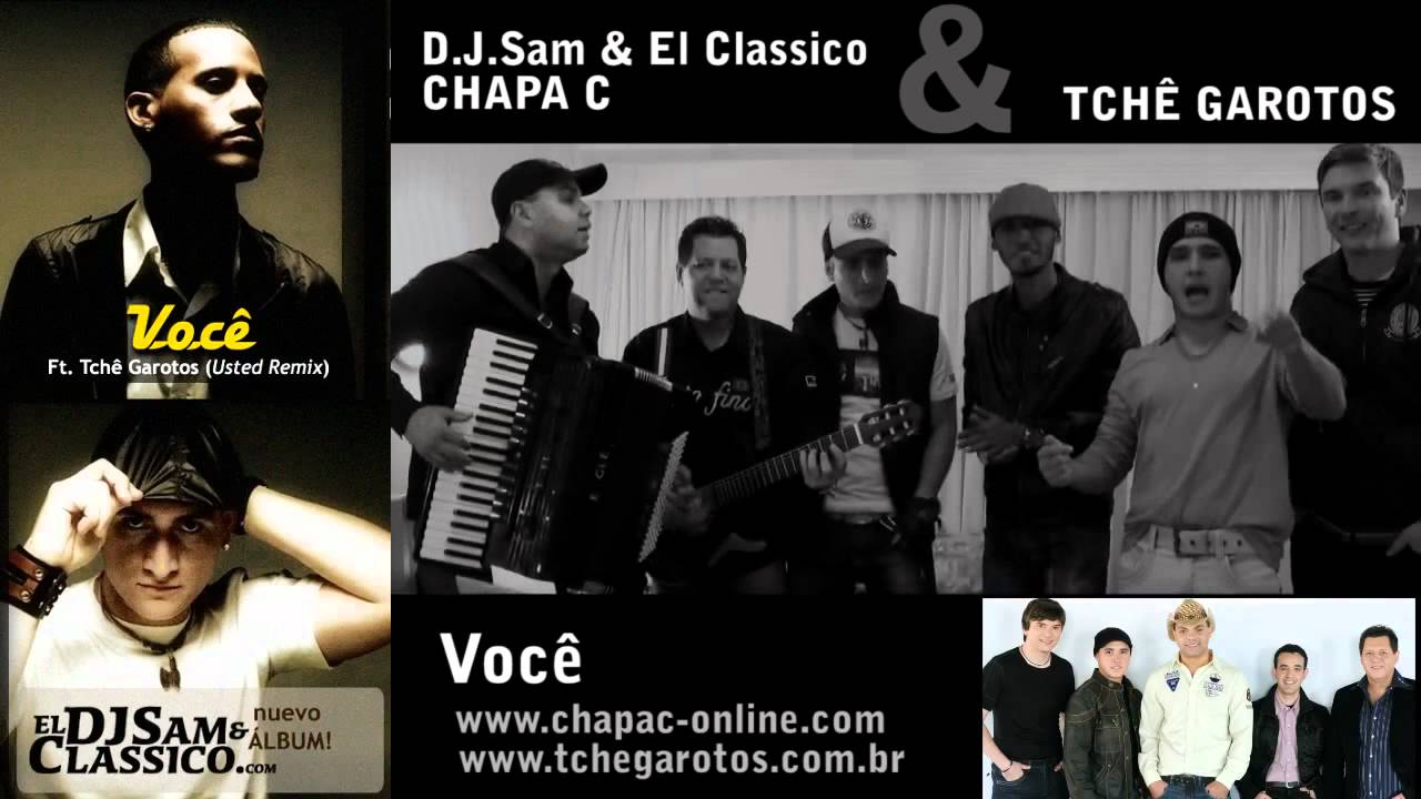 Chapa C & Tchê Garotos - Você (Remix) 🎶