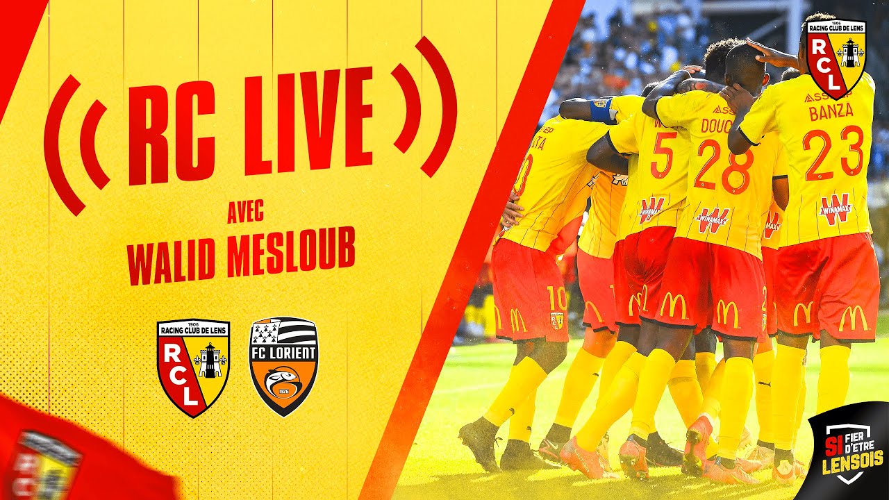 RC Live: RC Lens vs FC Lorient ⚽