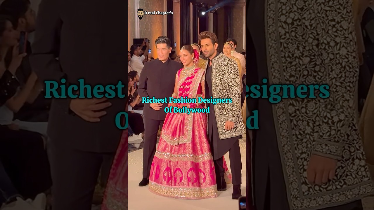 Bollywood's Wealthiest Fashion Designers πΌ